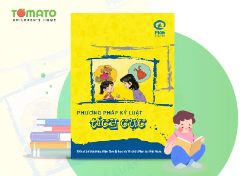 Phương pháp kỷ luật giáo dục tích cực trong giáo dục trẻ em